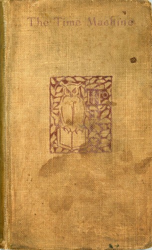 H. G. Wells OG: The Time Machine (1895, H. Holt and Company)