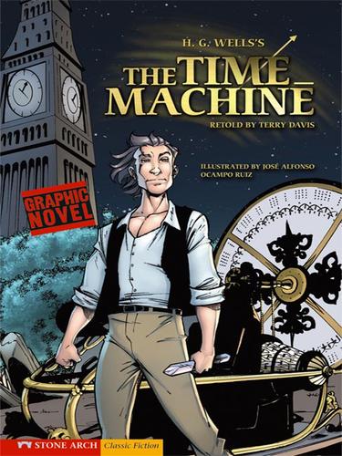 H. G. Wells OG: The Time Machine (2007, Stone Arch Books)
