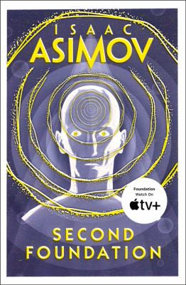 Isaac Asimov OG: Second Foundation (2018, HarperCollins Publishers)