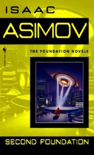 Isaac Asimov OG: Second Foundation (Paperback, 1991, Bantam Books)