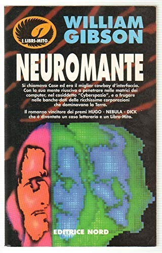William Gibson (Duplicate): Neuromante (Paperback, Italian language, Editrice Nord)