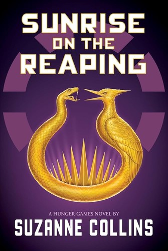 Suzanne Collins: Sunrise on the Reaping (The Hunger Games) (2025, Scholastic Inc)