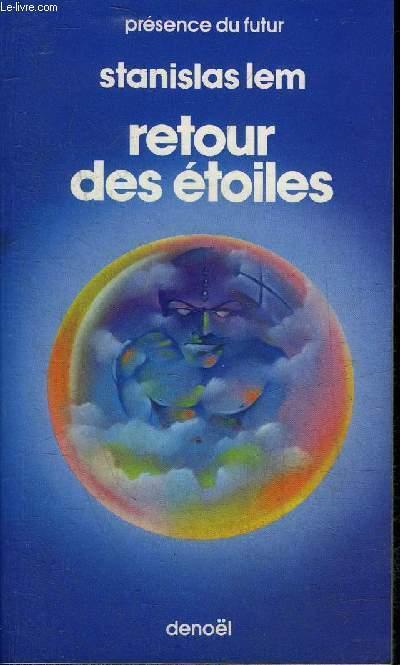 Stanisław Lem: Retour des étoiles (French language, 1979, Éditions Denoël)