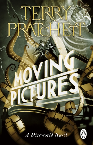 Terry Pratchett: Moving Pictures : (Discworld Novel 10) (2023, Penguin Books, Limited)