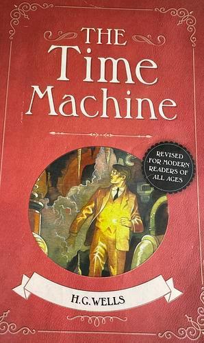 H. G. Wells OG: The Time Machine: An Invention (Hinkler Books)