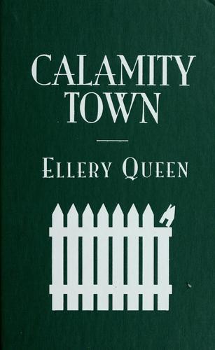 Ellery Queen: Calamity town (1942, Little, Brown and Company)