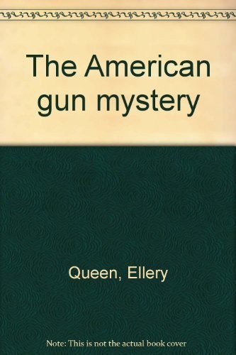 Ellery Queen: The American gun mystery (1986, J. Curley)