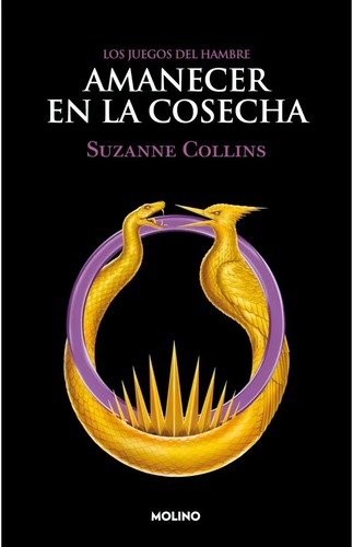 Suzanne Collins(duplicate): Amanecer en la Cosecha (Edición Especial Cantos Pintados) / Sunrise on the Reaping (Special Edition Sprayed Edges) (Spanish language, 2025, Penguin Random House Grupo Editorial)