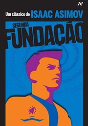 Isaac Asimov OG: Segunda Fundação - Volume 3 (Em Portuguese do Brasil) (2009, ALEPH)