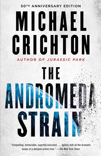 Michael Crichton, Michael Crichton: The Andromeda strain. (1993, Dell Publishers)