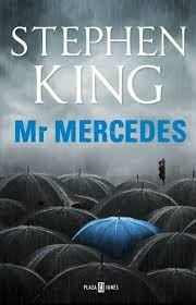 Stephen King: Mr. Mercedes (2014, Plaza & Janés)