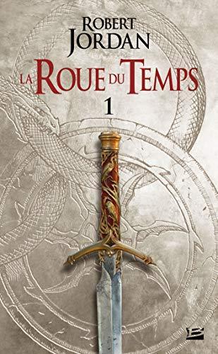 Robert Jordan: L'œil du monde : première partie (French language, 2018)