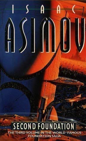 Isaac Asimov OG: Second Foundation (Paperback, 2013, Harper. 1 Paperback(s))