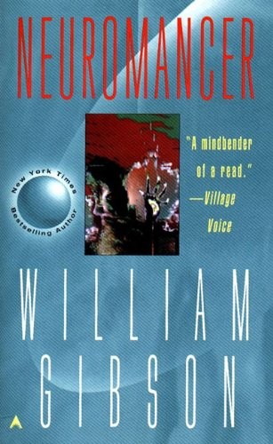 William Gibson (Duplicate): Neuromancer (Remembering Tomorrow) (2003, Tandem Library)