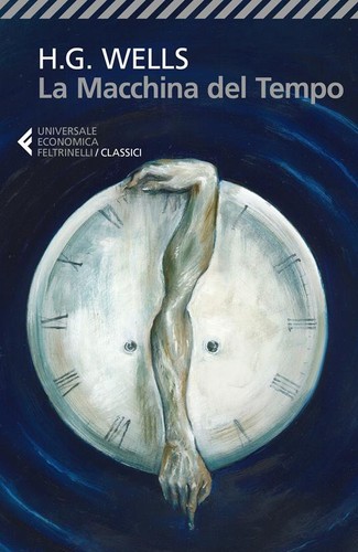 H. G. Wells OG: La macchina del tempo (Italian language, 2020, Feltrinelli)