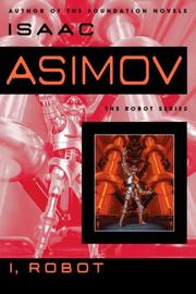 Isaac Asimov OG: I, Robot (2008, Spectra)