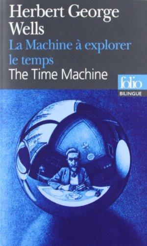 H. G. Wells OG: The time machine (French language, 1992, Éditions Gallimard)