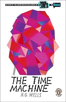 H. G. Wells OG: Time Machine (Collins Classics) (2010, Penguin Books)