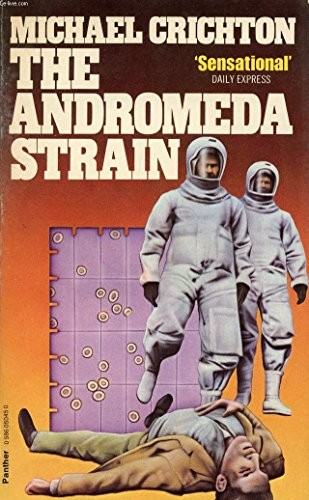 Michael Crichton, Michael Crichton: The Andromeda strain (Paperback, 1980, Triad)