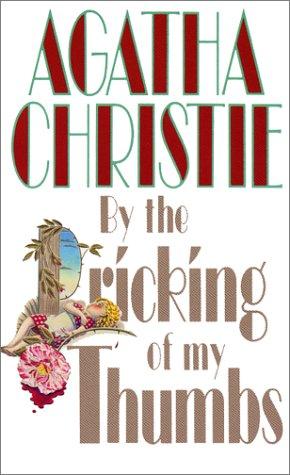 Agatha Christie: By the Pricking of my Thumbs (1992, HarperPrism)