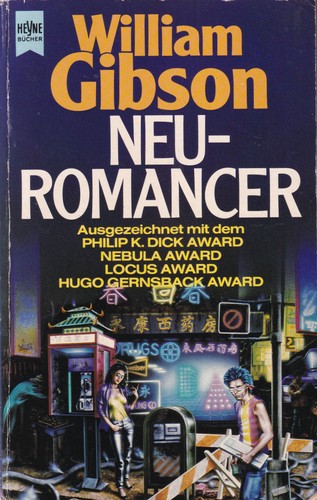 William Gibson (Duplicate): Neuromancer (German language, 1991, Wilhelm Heyne Verlag)