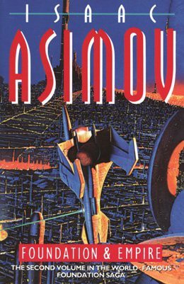 Isaac Asimov OG: Foundation and Empire (Paperback, 2013, Harper. 1 Paperback(s))