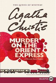 Agatha Christie, F &J-F Miniac Riviere: Murder On The Orient Express A Hercule Poirot Mystery (2011, Harperluxe)