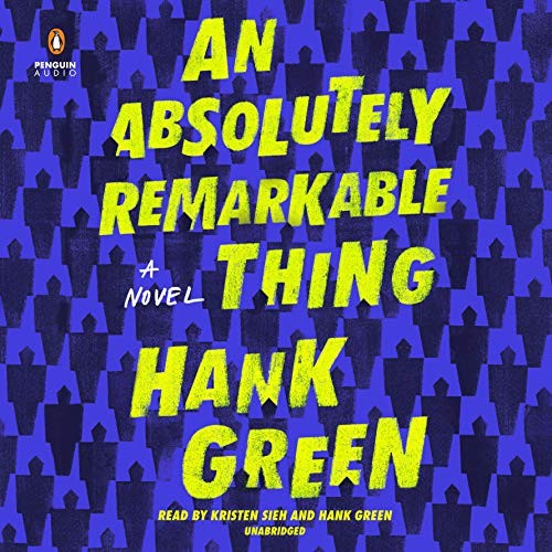 An Absolutely Remarkable Thing (AudiobookFormat, 2018, Penguin Audio)