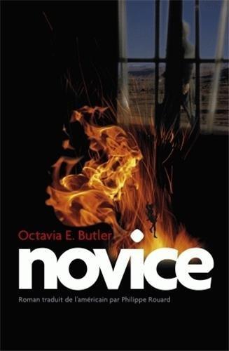 Octavia E. Butler, Philippe Rouard, Tracey Leigh, Nisi Shawl: Novice (French language, 2008, Au Diable Vauvert)