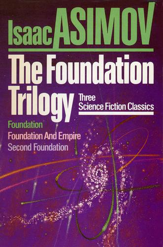 Isaac Asimov OG: The foundation trilogy (1951, Doubleday)