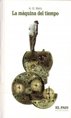 H. G. Wells OG: La máquina del tiempo (Spanish language, 2004, El País)