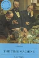 H. G. Wells OG: The time machine (1992, J.M. Dent, C.E. Tuttle)