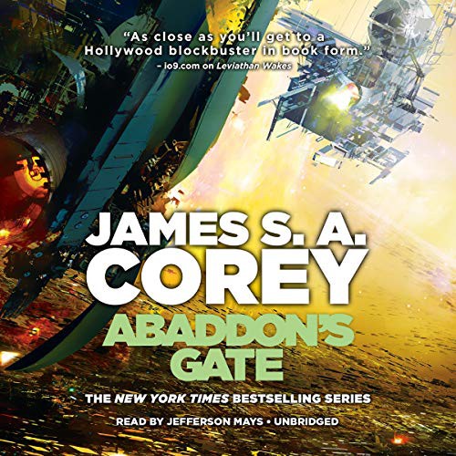 James A. Corey: Abaddon's Gate (AudiobookFormat, 2019, Hachette Book Group and Blackstone Publishing, Hachette Book Group)