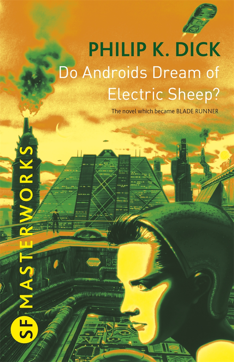 Philip K. Dick OG: Do Androids Dream of Electric Sheep? (EBook, 2010, Gollancz)
