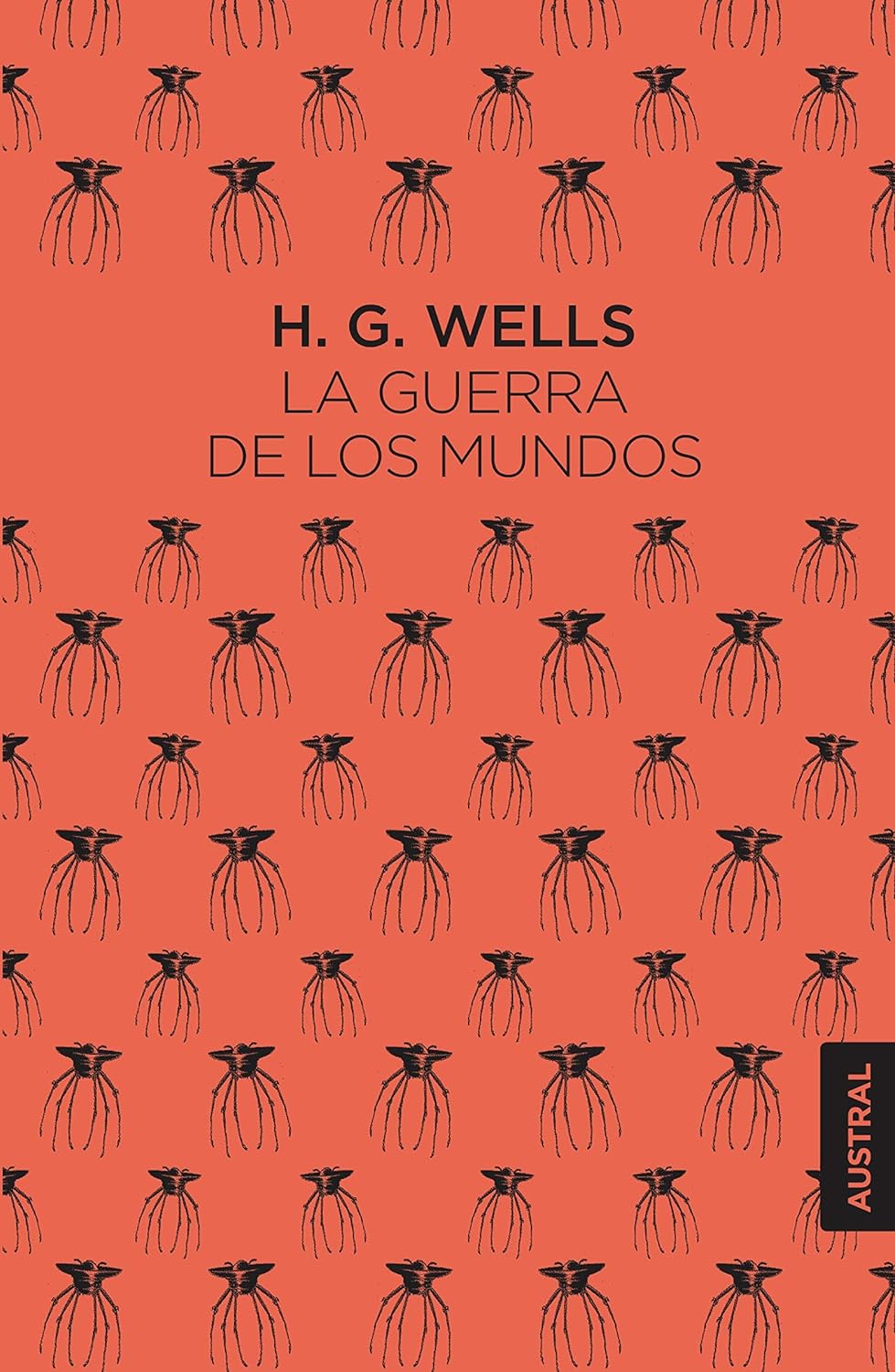 H. G. Wells OG: La guerra de los mundos (Hardcover, Gaztelania language, Austral)